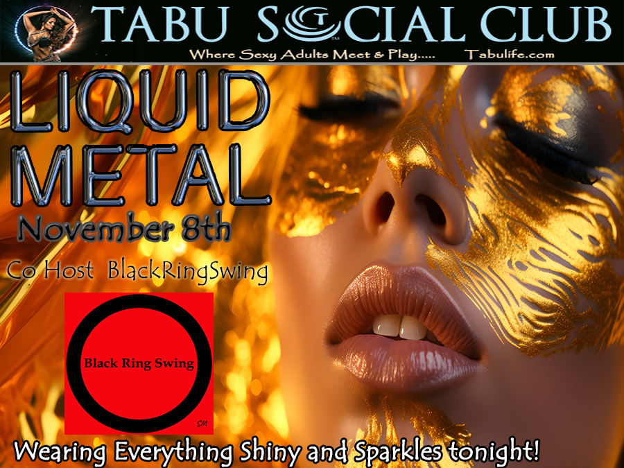 Liquid Metal with BlackRingSwing