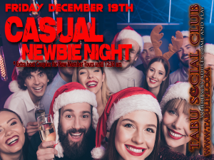 Casual and Newbie Night Friday