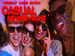 Casual and Newbie Night Friday