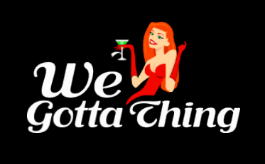 We Gotta Thing